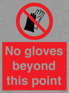 No gloves beyond this point